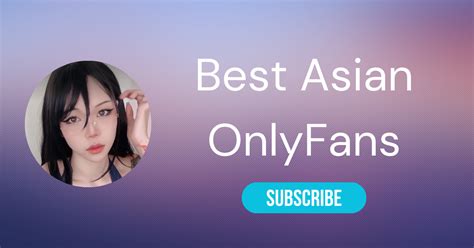 only fans asian girls|⛩️ The 25 Best Asian OnlyFans Girls